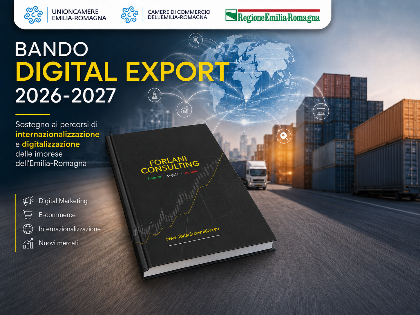 Bando “Digital Export 2026-2027”Contributi per l’internazionalizzazione digitale delle PMI dell’Emilia-Romagna